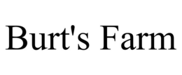 BURT'S FARM trademark