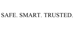 SAFE. SMART. TRUSTED. trademark