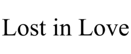 LOST IN LOVE trademark