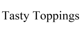 TASTY TOPPINGS trademark