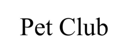 PET CLUB trademark