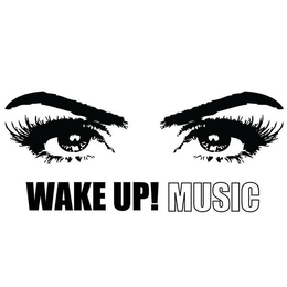 WAKE UP! MUSIC trademark