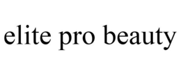 ELITE PRO BEAUTY trademark