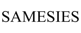 SAMESIES trademark