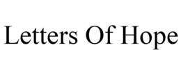 LETTERS OF HOPE trademark