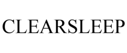 CLEARSLEEP trademark
