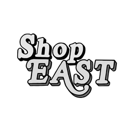 SHOP EAST trademark