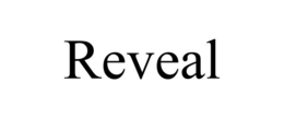 REVEAL trademark