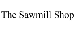 THE SAWMILL SHOP trademark