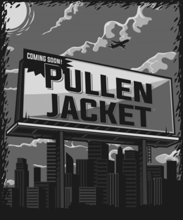 COMING SOON! PULLEN JACKET trademark