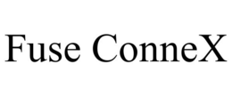 FUSE CONNEX trademark