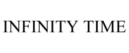 INFINITY TIME trademark