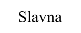 SLAVNA trademark