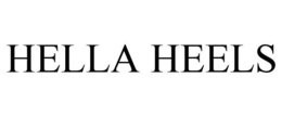 HELLA HEELS trademark