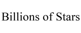 BILLIONS OF STARS trademark