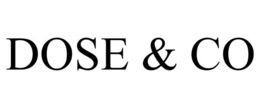DOSE & CO trademark