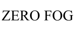 ZERO FOG trademark