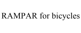 RAMPAR FOR BICYCLES trademark