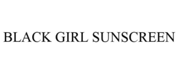 BLACK GIRL SUNSCREEN trademark
