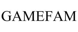 GAMEFAM trademark
