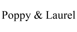 POPPY & LAUREL trademark