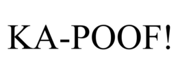 KA-POOF! trademark
