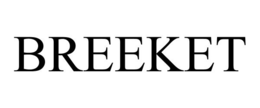 BREEKET trademark
