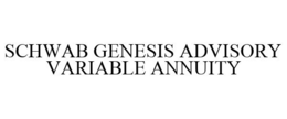 SCHWAB GENESIS ADVISORY VARIABLE ANNUITY trademark