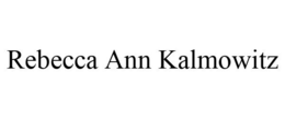 REBECCA ANN KALMOWITZ trademark