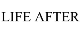 LIFE AFTER trademark