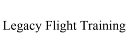 LEGACY FLIGHT TRAINING trademark