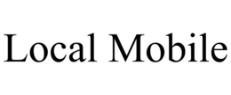 LOCAL MOBILE trademark