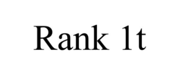RANK 1T trademark