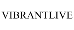 VIBRANTLIVE trademark
