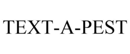 TEXT-A-PEST trademark