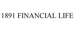 1891 FINANCIAL LIFE trademark