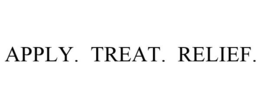APPLY. TREAT. RELIEF. trademark