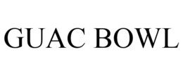 GUAC BOWL trademark