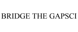 BRIDGE THE GAPSCI trademark