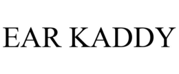 EAR KADDY trademark