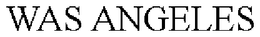 WAS ANGELES trademark