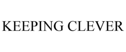 KEEPING CLEVER trademark