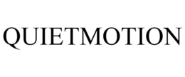 QUIETMOTION trademark