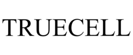 TRUECELL trademark