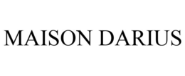 MAISON DARIUS trademark