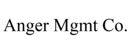 ANGER MGMT CO. trademark