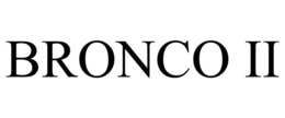 BRONCO II trademark