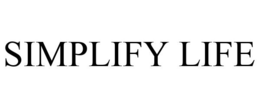 SIMPLIFY LIFE trademark