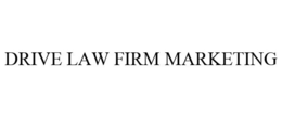 DRIVE LAW FIRM MARKETING trademark