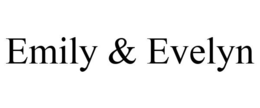 EMILY & EVELYN trademark